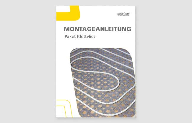 Datenblatt Flächenheizsysteme Montageanleitung_Paket_Klettvlies_web